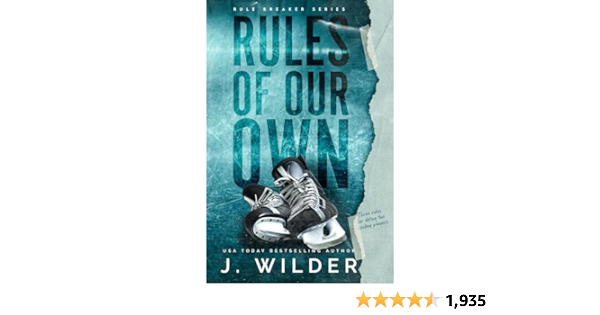 Rules Of Our Own (Rule Breaker Series Book 3)     Kindle Edition
