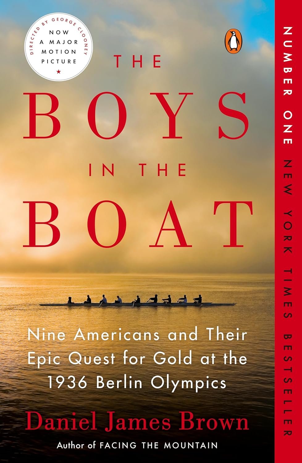 The Boys in the Boat: Nine Americans and Their Epic Quest for Gold at the 1936 Berlin Olympics     Paperback – January 1, 2014